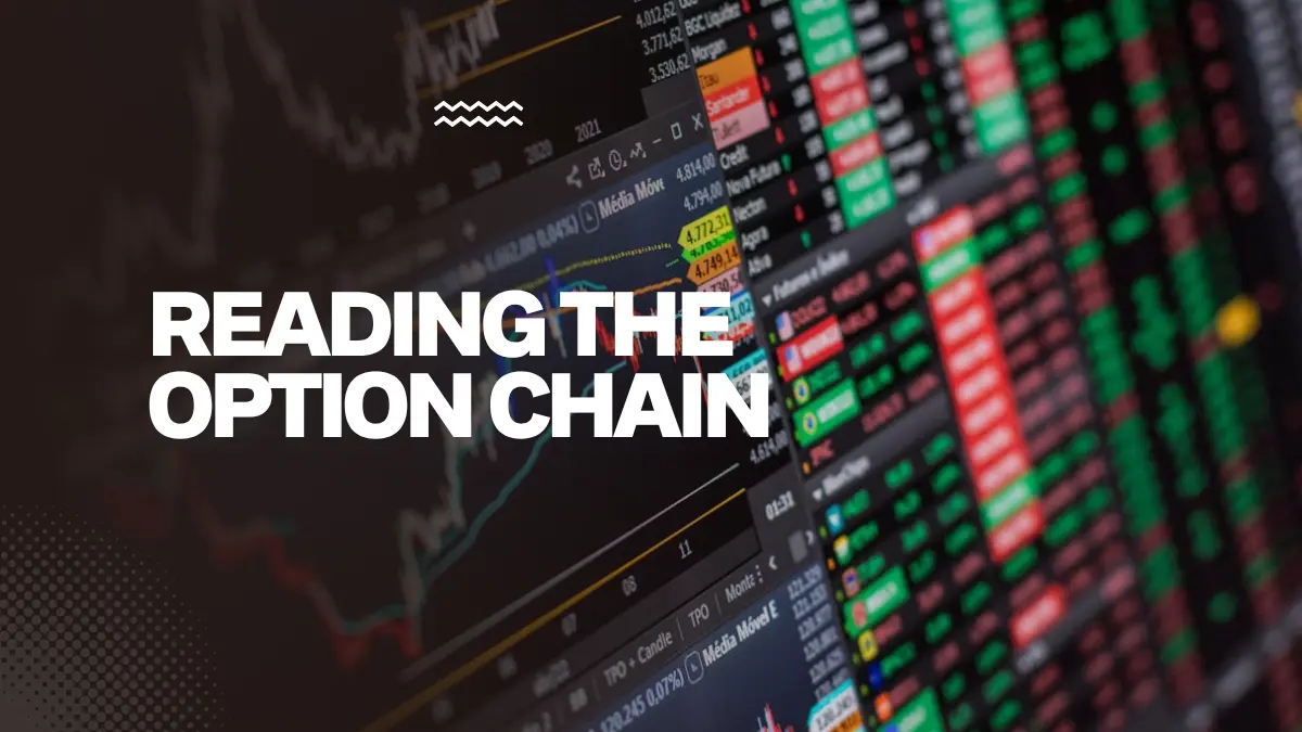 Reading the Options Chain